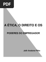 A Ética, o Direito e os Poderes do Empregador