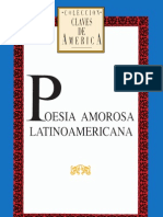 Poesía Amorosa Latinoamericana. Antología. Claves de América. Ayacucho