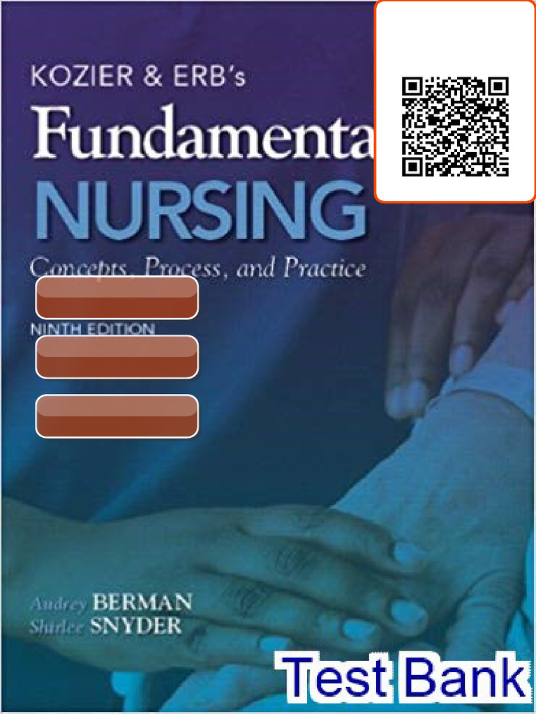 Kozier and Erbs Fundamentals of Nursing 9th Edition Berman Test Bank ...