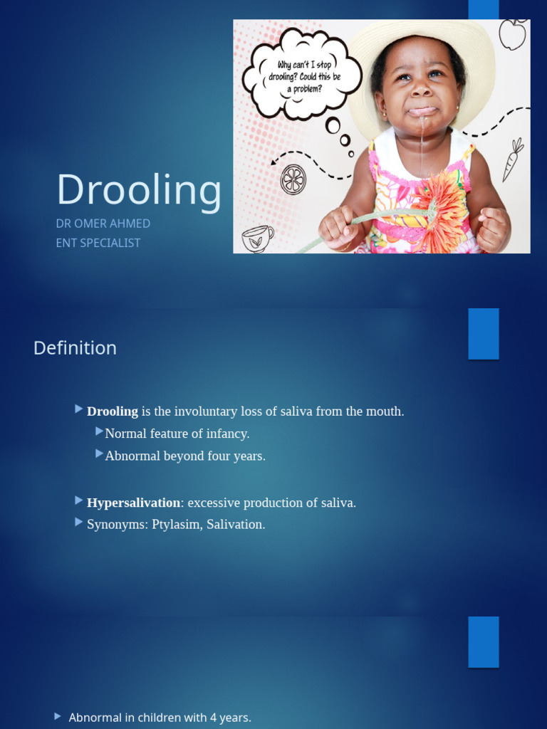 Drooling | PDF | Saliva | Medical Specialties