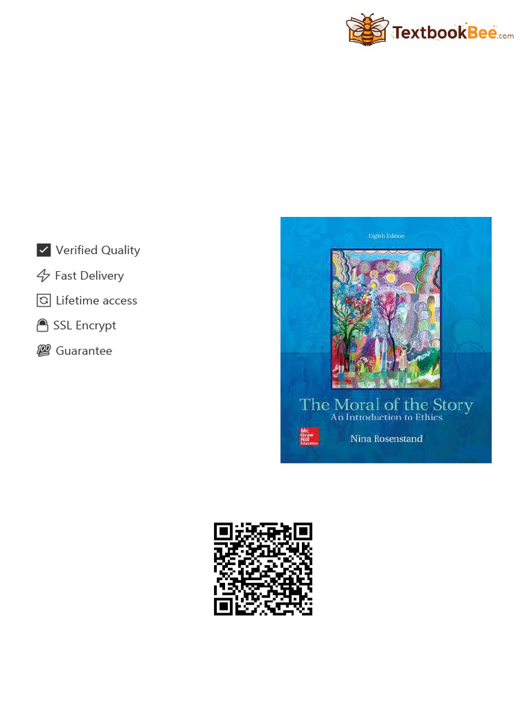 Read The Moral of the Story: An Introduction to Ethics Nina Rosenstand ...
