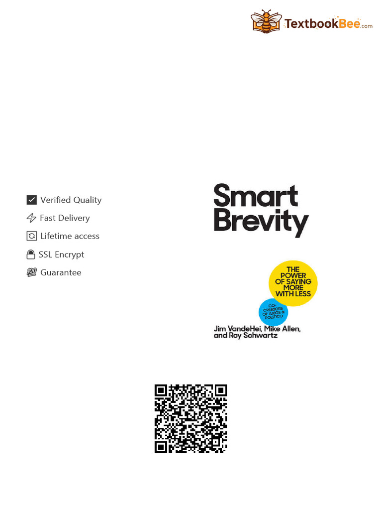 Smart Brevity The Power Of Saying More With Less Jim Vandehei Mike ...