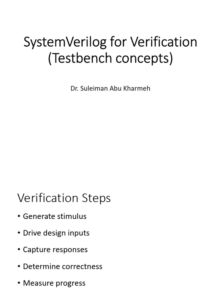 6-SystemVerilog For Verification (Testbench Concepts) | PDF | Formal ...