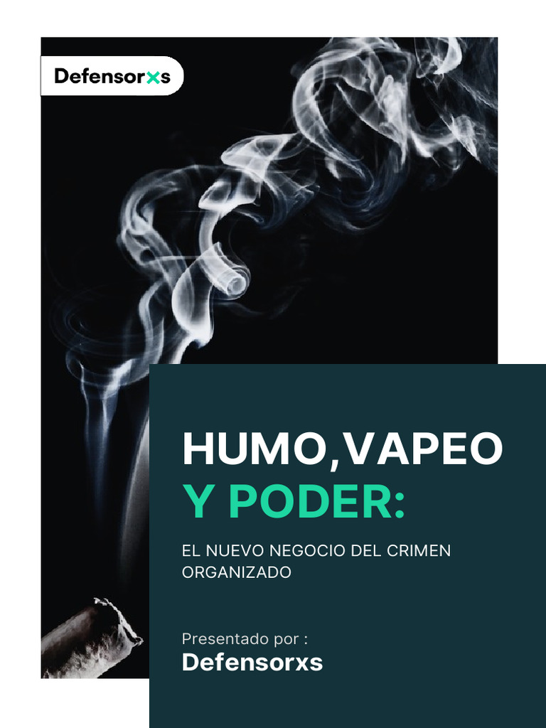 Humo-vapeo-y-poder | PDF | Cartel de Sinaloa | Guerra Mexicana contra ...