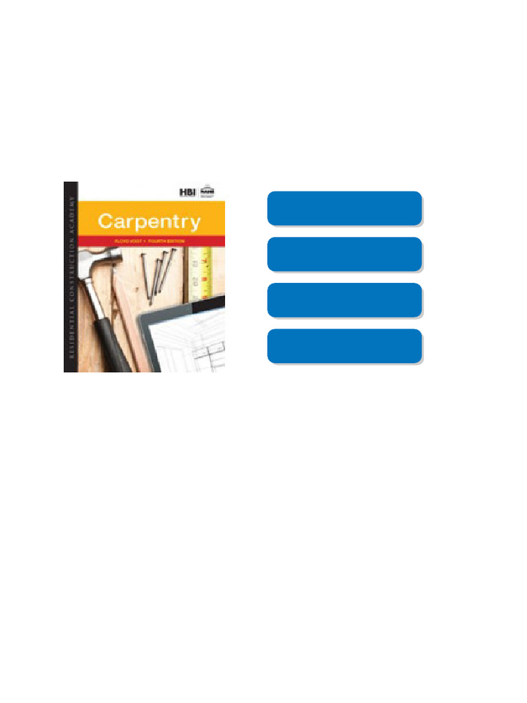 Test Bank for Residential Construction Academy Carpentry, 4th Edition ...