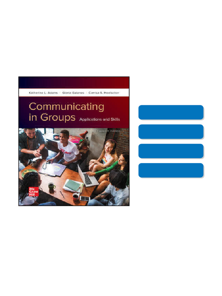 Get your Communicating in Groups: Applications and Skills 11th Edition ...