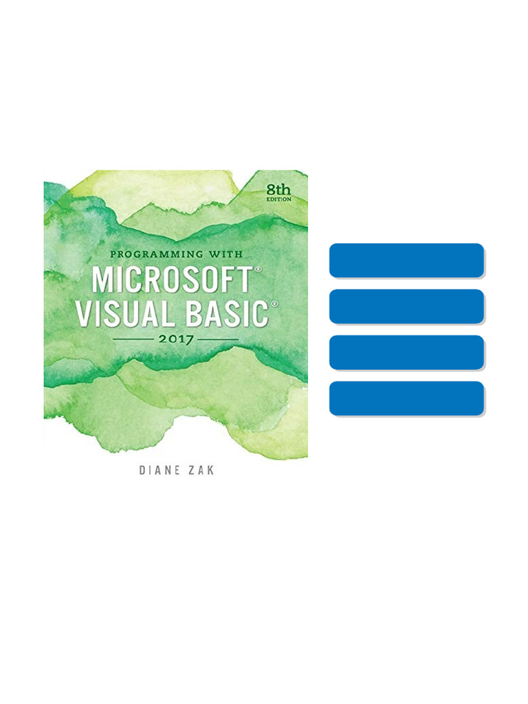 Programming With Microsoft Visual Basic 2017 8th Edition Diane Zak ...
