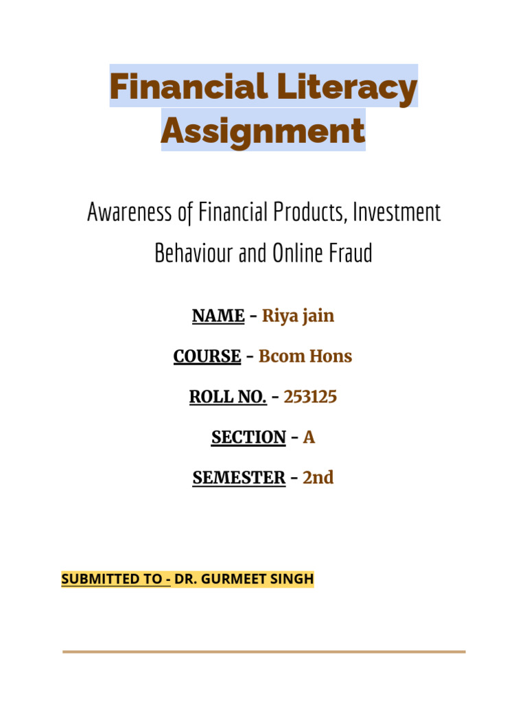 Riya Jain b.com (h) Financial Literacy Assignment | PDF | Investing ...