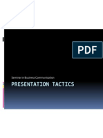 Presentation Tactics: Seminar in Business Communication