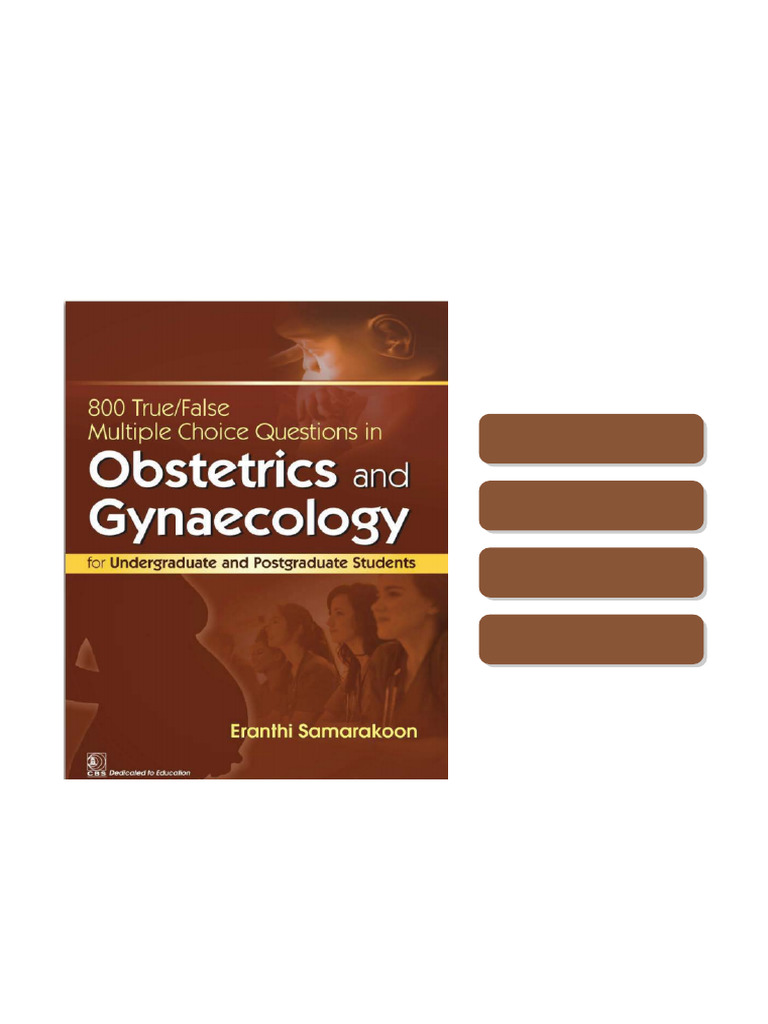 800 True False Multiple Choice Questions in Obstetrics and Gynaecology ...