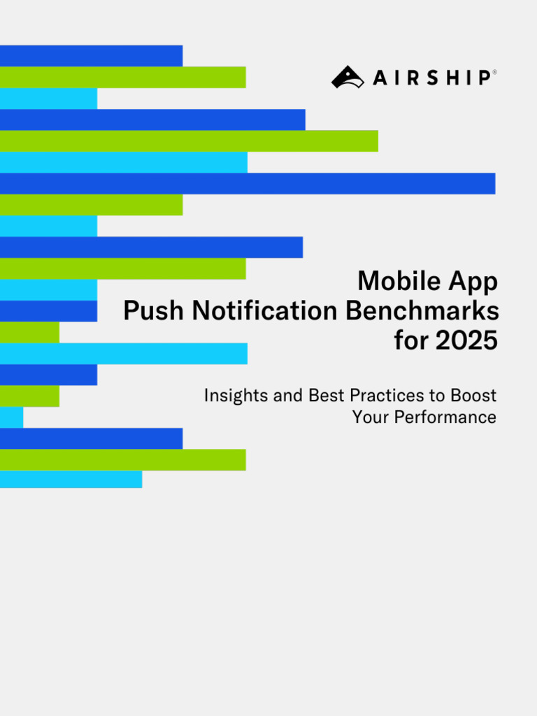 Airship 2025 Push Notification Benchmarks En | PDF | Ios | Android ...