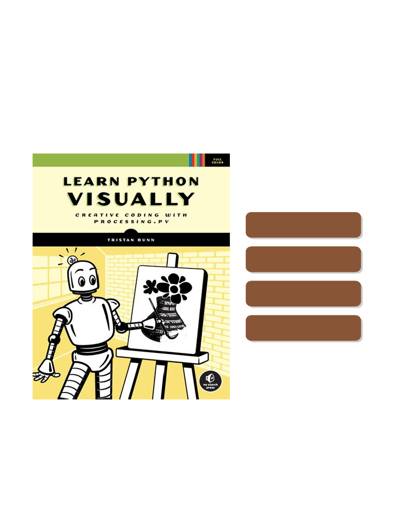 Learn Python Visually Creative Coding with Processing py 1st Edition ...