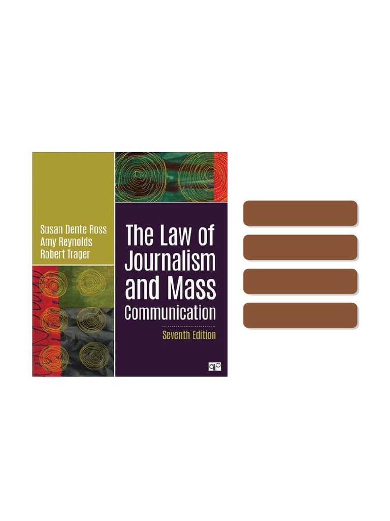 The Law of Journalism and Mass Communication 7th Edition Susan D Ross Amy L Reynolds Robert E ...