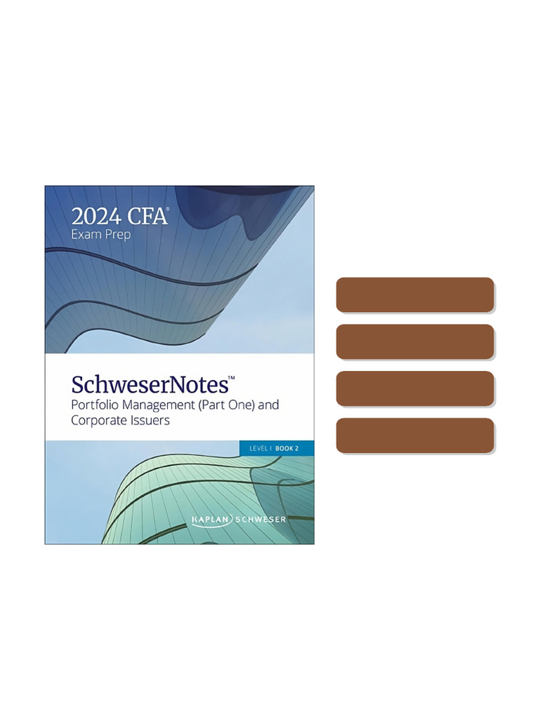CFA 2024 Level I - SchweserNotes Book 2 1st Edition Kaplan