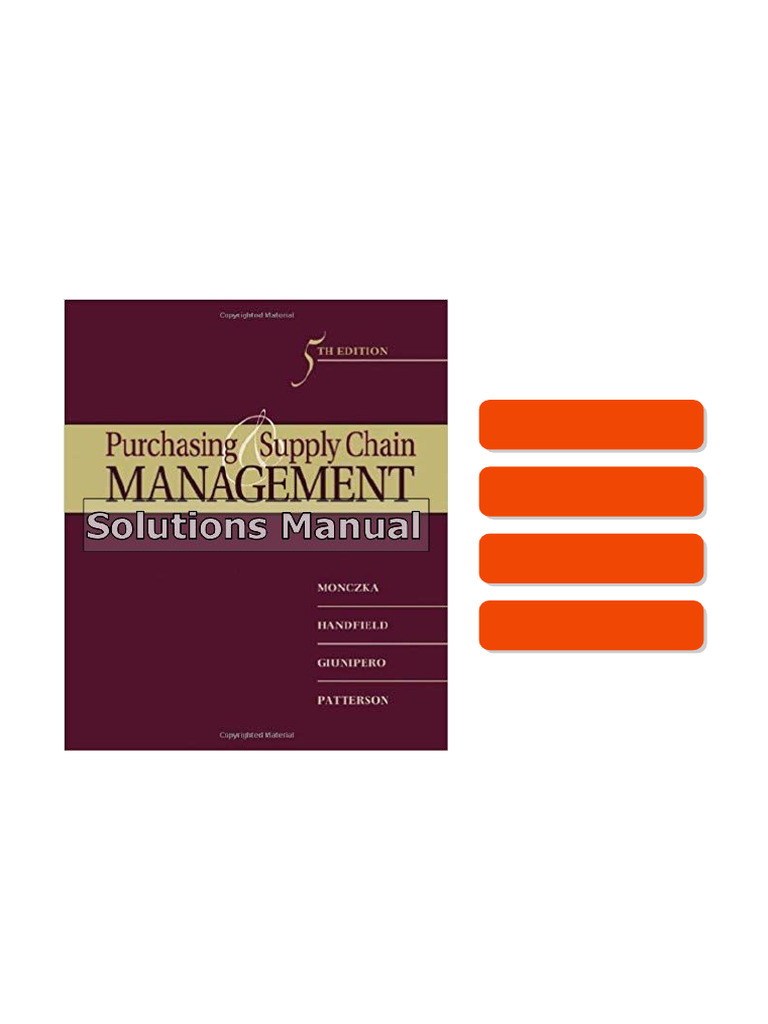 Get your Purchasing And Supply Chain Management 5th Edition Monczka ...