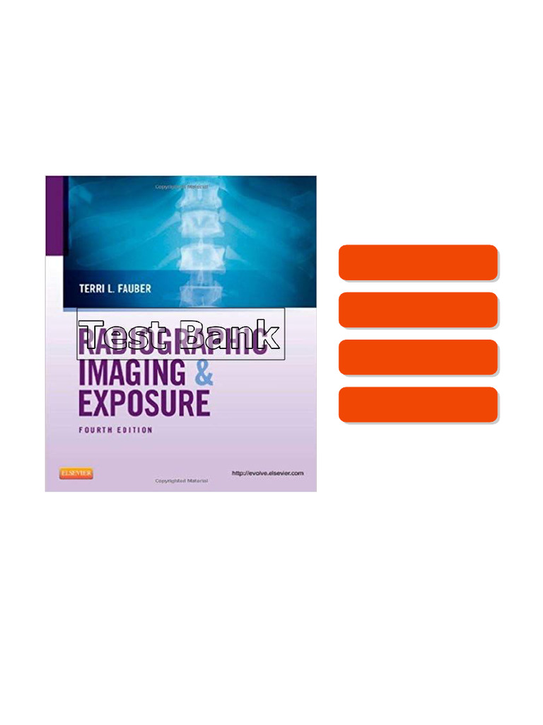 Radiographic Imaging and Exposure 4th Edition Fauber Test Bank Direct ...