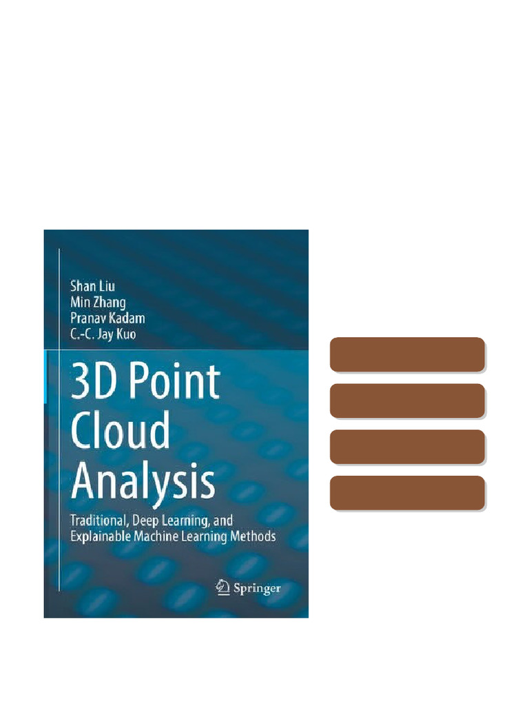 3D Point Cloud Analysis Traditional Deep Learning and Explainable ...