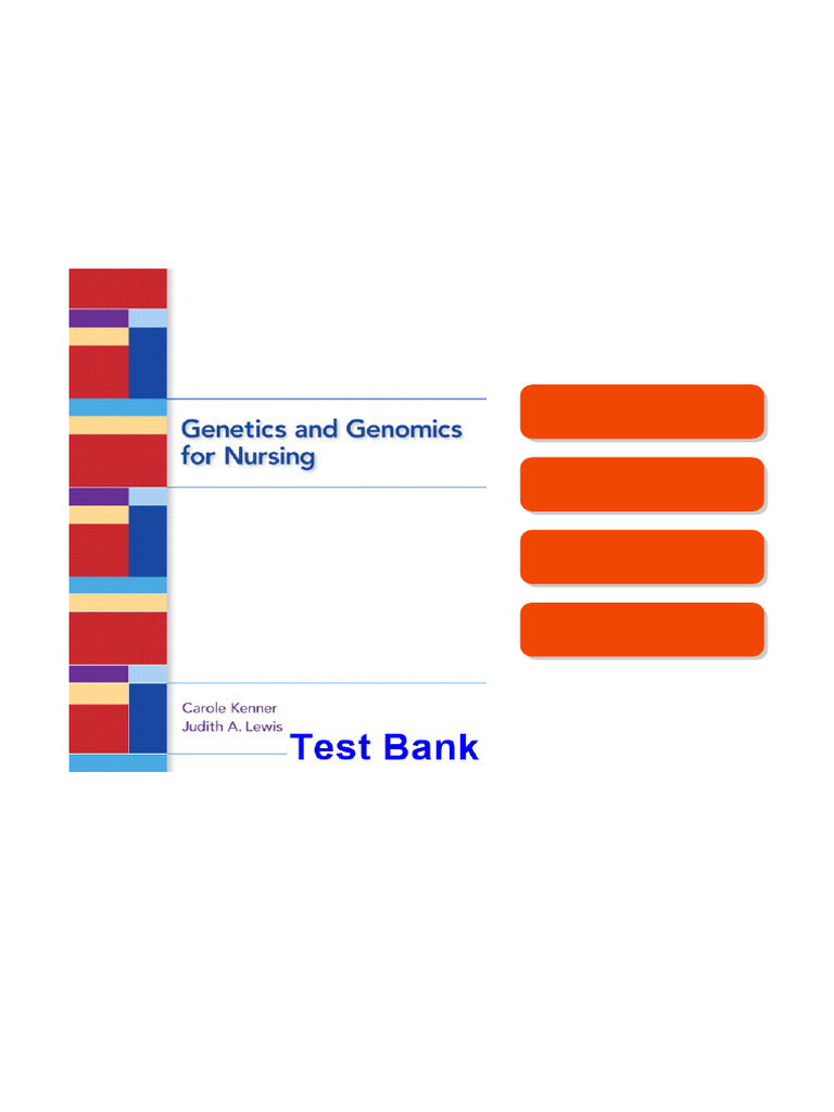 Genetics and Genomics for Nursing 1st Edition Kenner Test Bank digital ...