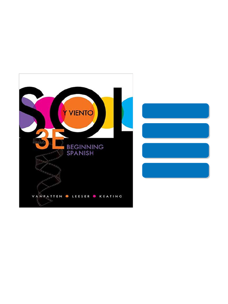 Test Bank for Sol y viento Beginning Spanish 3rd by VanPatten access today | PDF