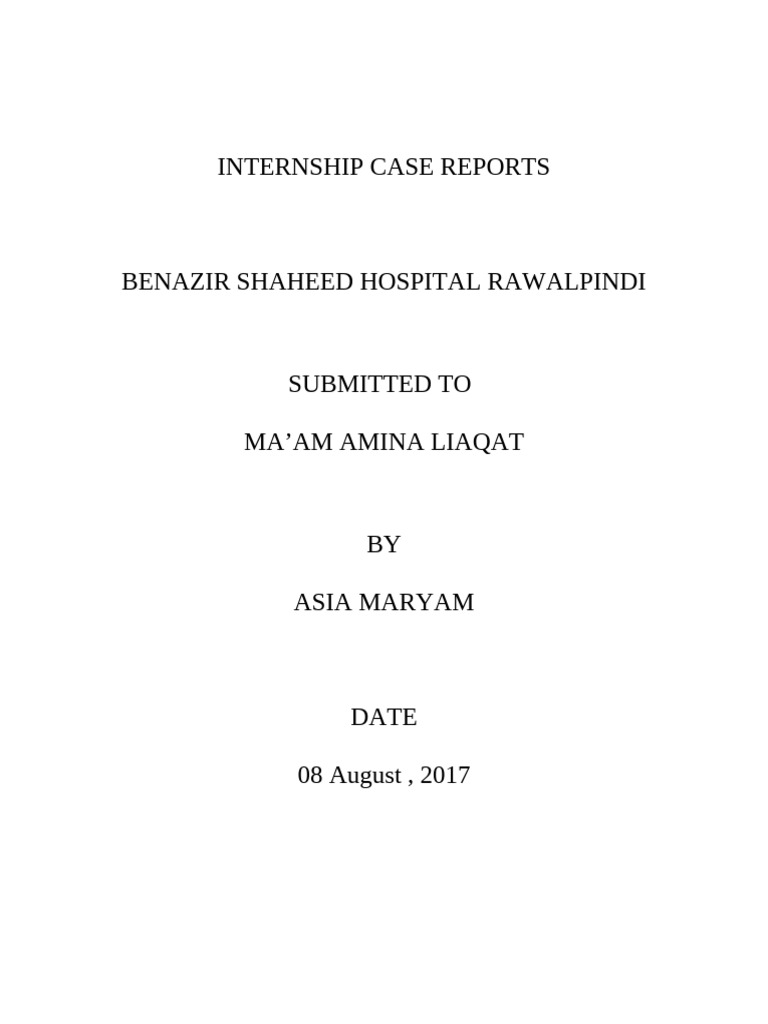 INTERNSHIP CASE REPORTS | PDF