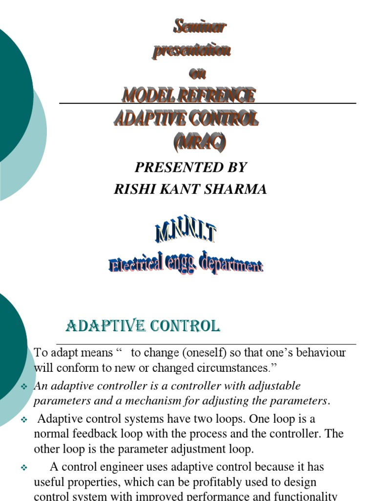 Model Refrence Adaptive Control Presentation by Rishi | PDF | Control ...