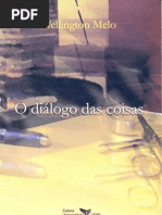 O diálogo das coisas _ver. 2009 - digital
