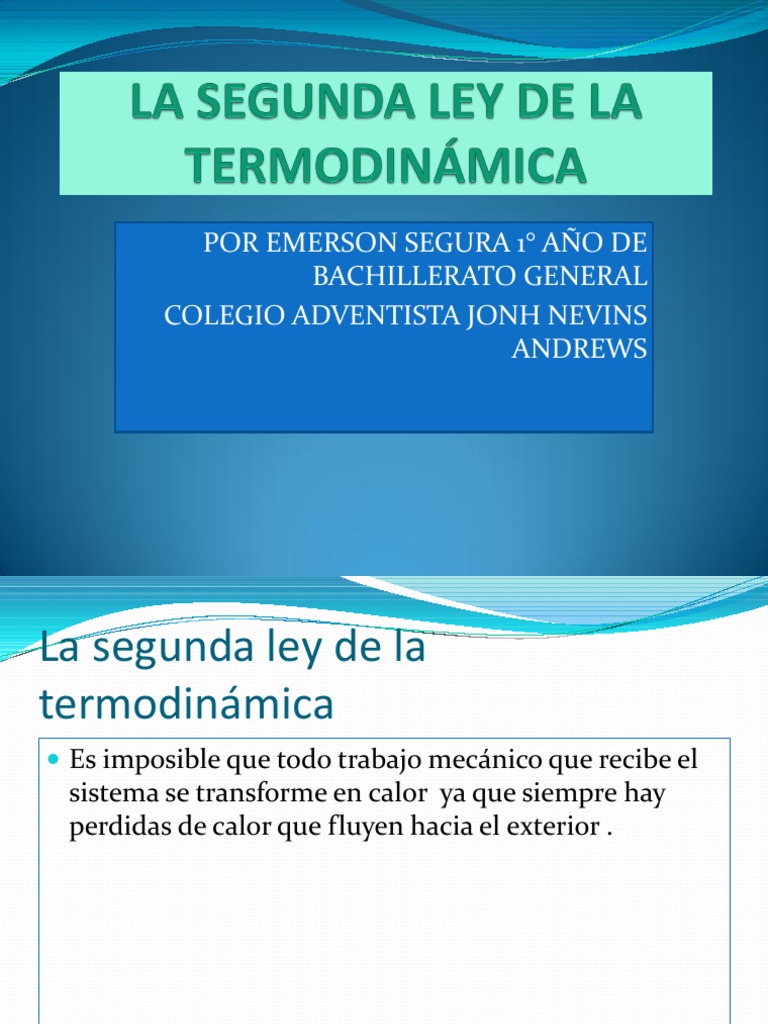presentacion de LA SEGUNDA LEY DE LA TERMODINÁMICA