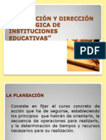 Tema 1. Planeación y Dirección Estrátegica de Instituciones Educativas