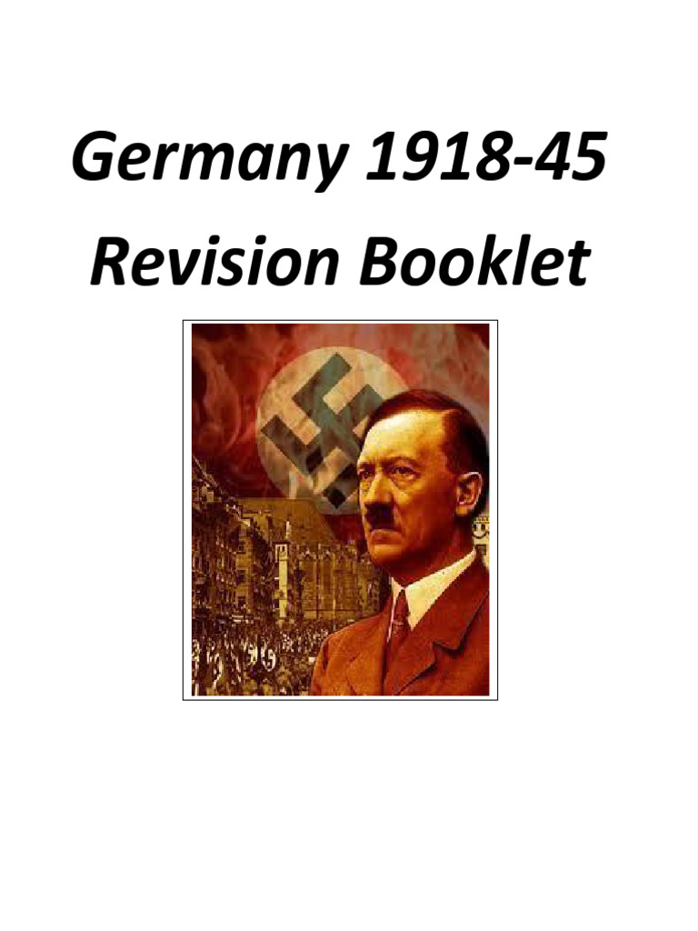 Germany 1918-1945 Revision Notes - Content Only | PDF | Nazi Germany ...