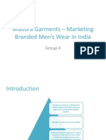 Madura Garments - Marketing Branded Men's Wear in India: Group 4