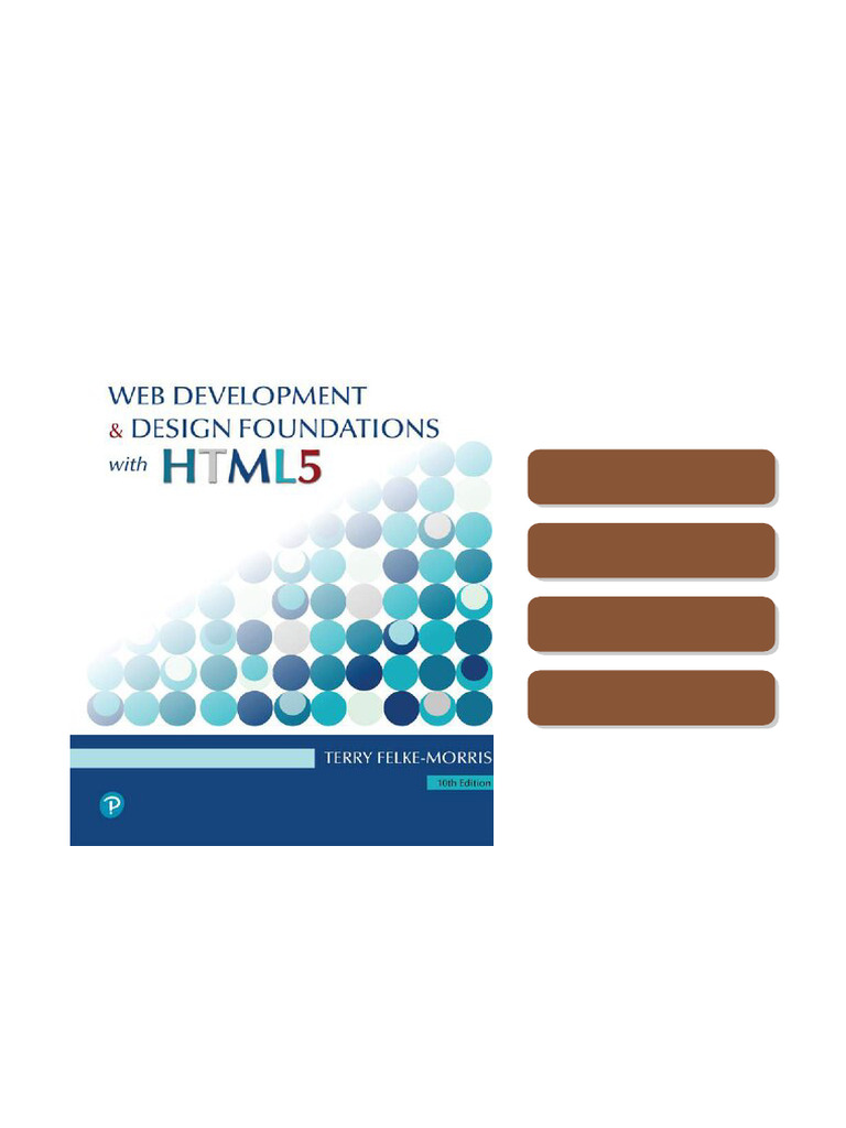 Web Development and Design Foundations with HTML5, 10th edition Terry ...