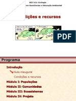 Condições e Recursos