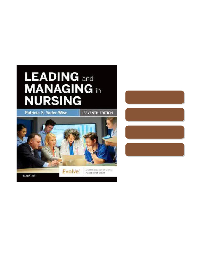 Leading and Managing in Nursing Patricia S. Yoder-Wise completed ...