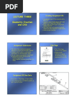 Lecture Three Geometry Creation and CAD: Drawing Assignment #1