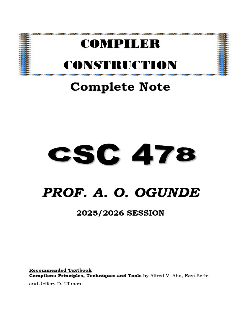 Csc 478 Complete Lecture Notes 2025-2026 Session | PDF | Compiler | Parsing