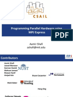 Programming Parallel Hardware Using MPJ Express: Aamir Shafi Ashafi@mit - Edu