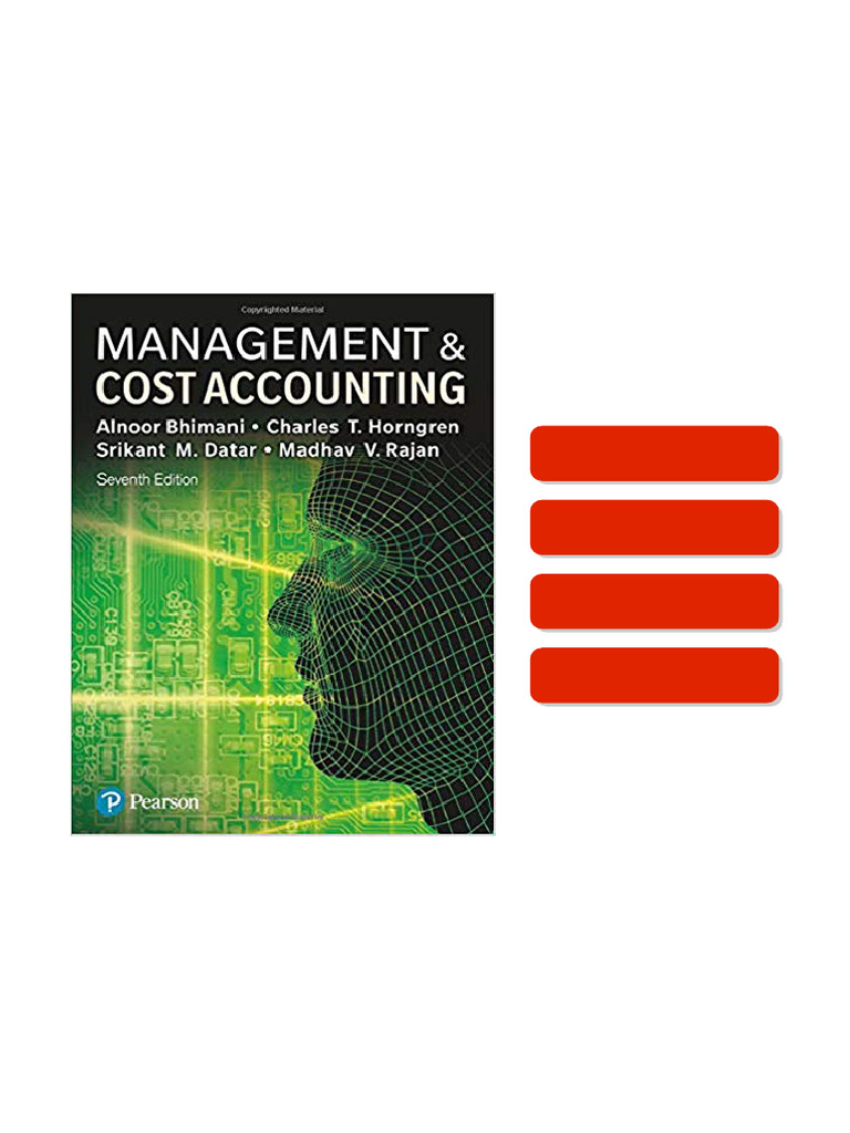 Management and Cost Accounting 7th Edition by Alnoor Bhimani Official ...
