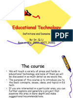 Educational Technology: Definitions and Domains By: Dr. Q. Li Base On (Ely, 2002 AECT, 2000)