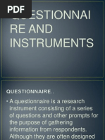 Questionnai Re and Instruments