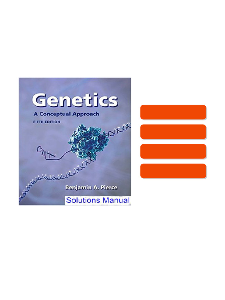 Genetics A Conceptual Approach 5th Edition Pierce Solutions Manual 2026 ...