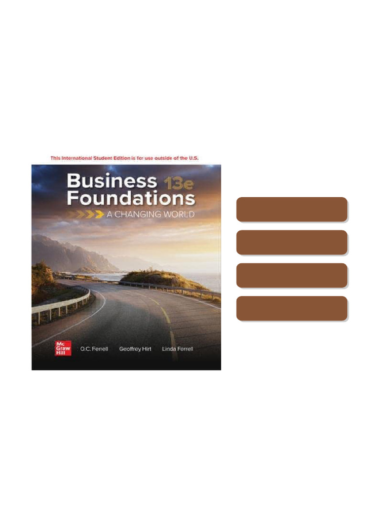 Business Foundations A Changing World 13e ISE O C Ferrell Geoffrey A ...