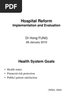 Hospital Reform Implimentation and Evaluation