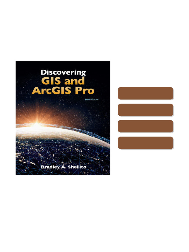 Discovering GIS and ArcGIS Pro, 3e 3rd Edition Bradley Shellito sample ...