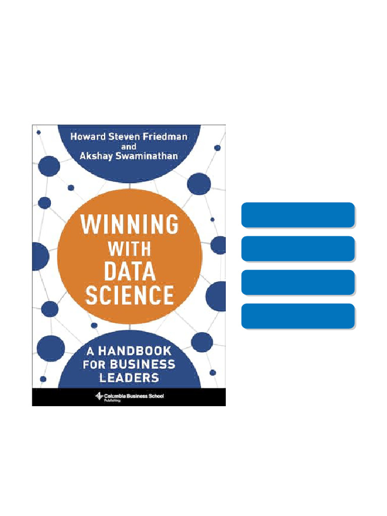 Winning with Data Science: A Handbook for Business Leaders Friedman ...