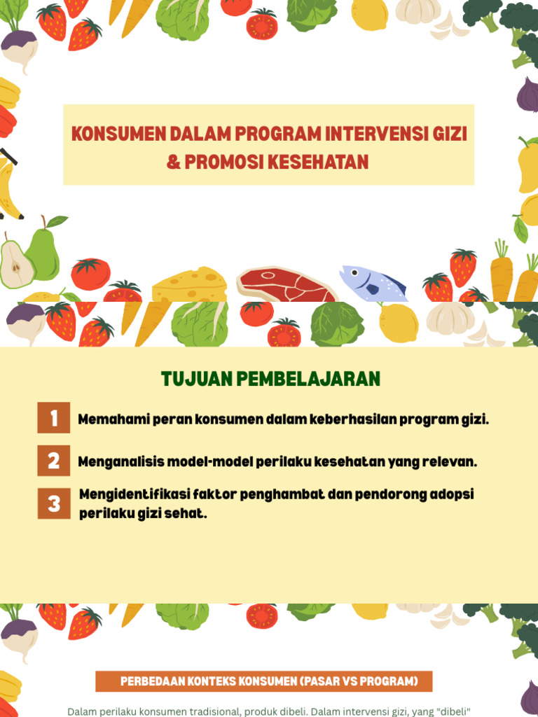 pertemuan 12 - Konsumen dalam Program Intervensi Gizi & Promosi ...