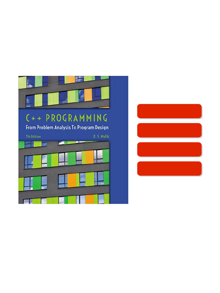 C++ Programming: From Problem Analysis to Program Design 7th high ...