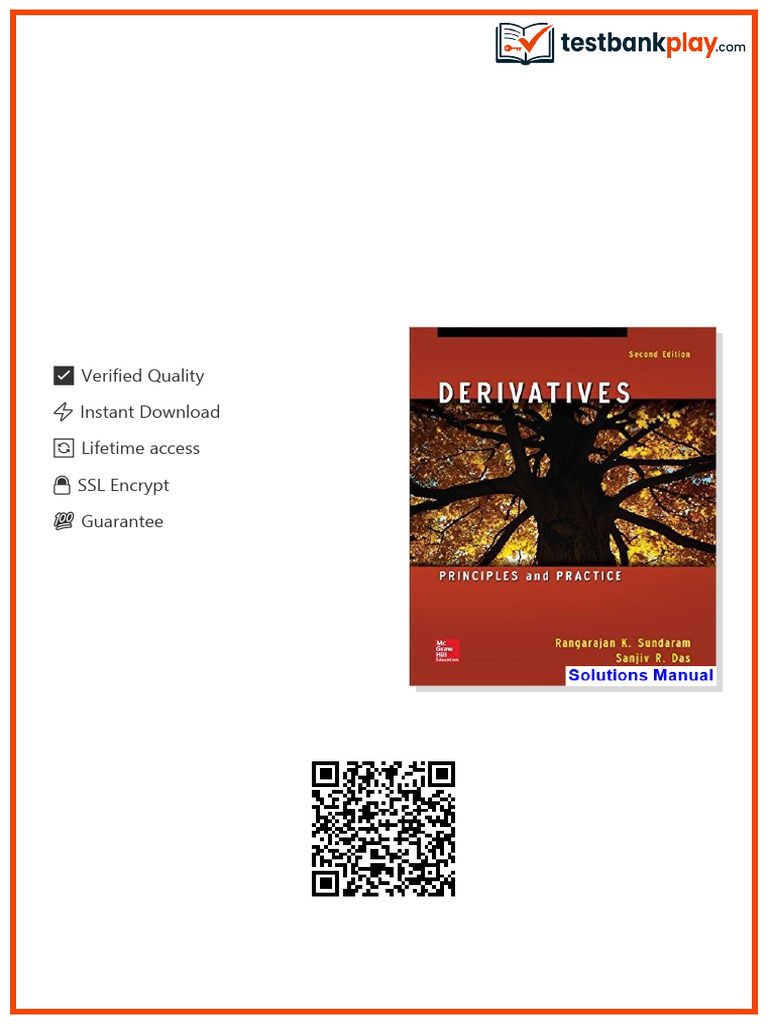 Access Derivatives 2nd Edition Sundaram Solutions Manual immediately ...