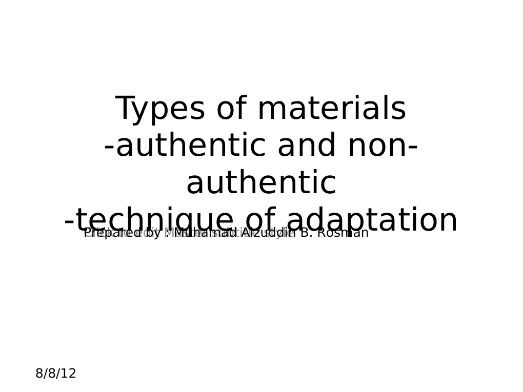 Authentic vs Non-Authentic Materials | PDF