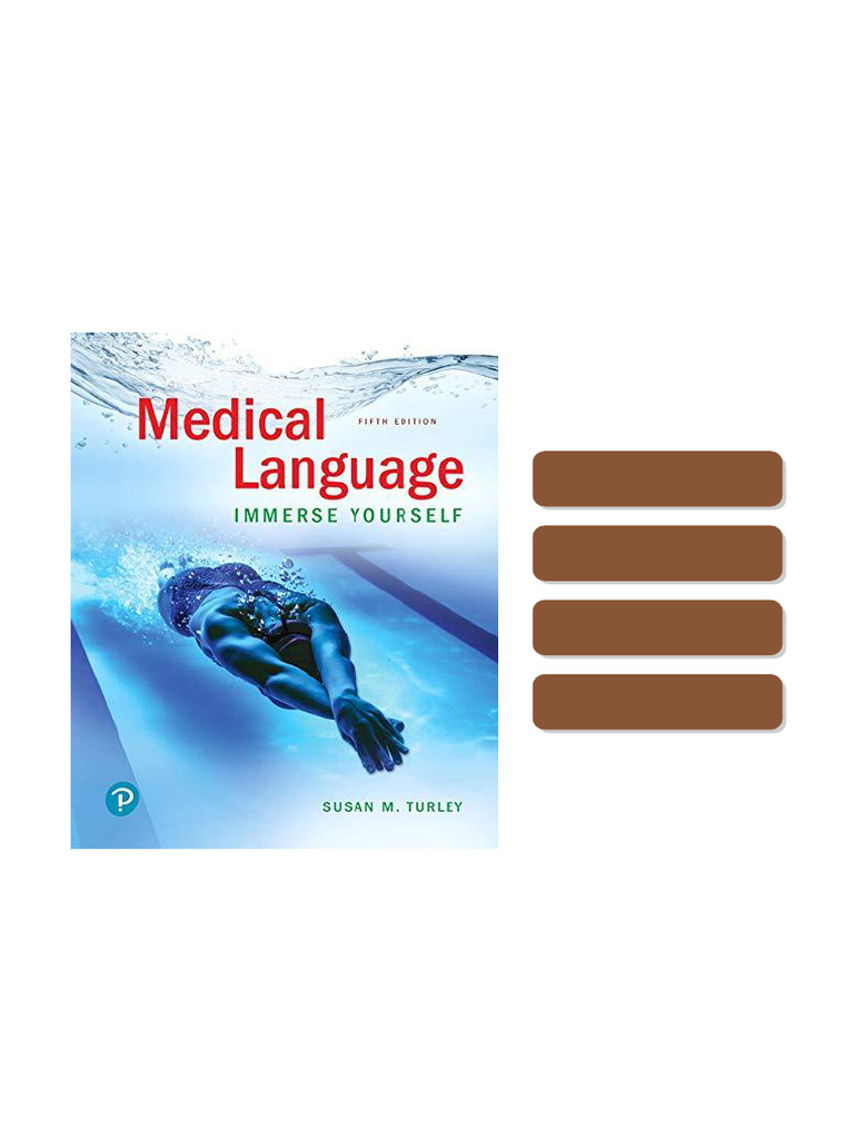 Medical Language - Immerse Yourself, 5e Feb 4, 2019_0134988396_Pearson ...