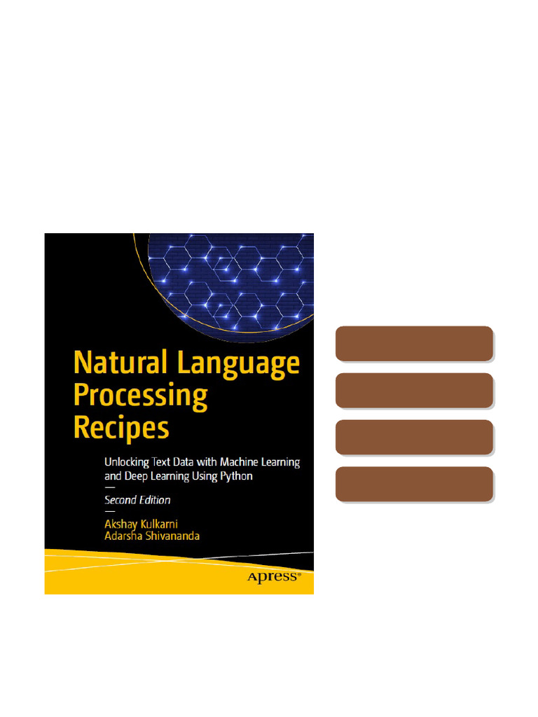 Natural Language Processing Recipes: Unlocking Text Data with Machine ...
